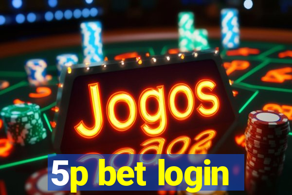 5p bet login